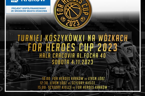 Turniej koszykówki na wózkach – For Heroes Cup 2023